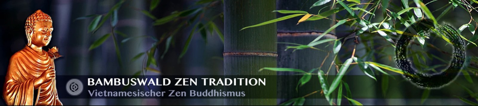 Bamboo Forest Zen Tradition — Vietnamese Zen Buddhism